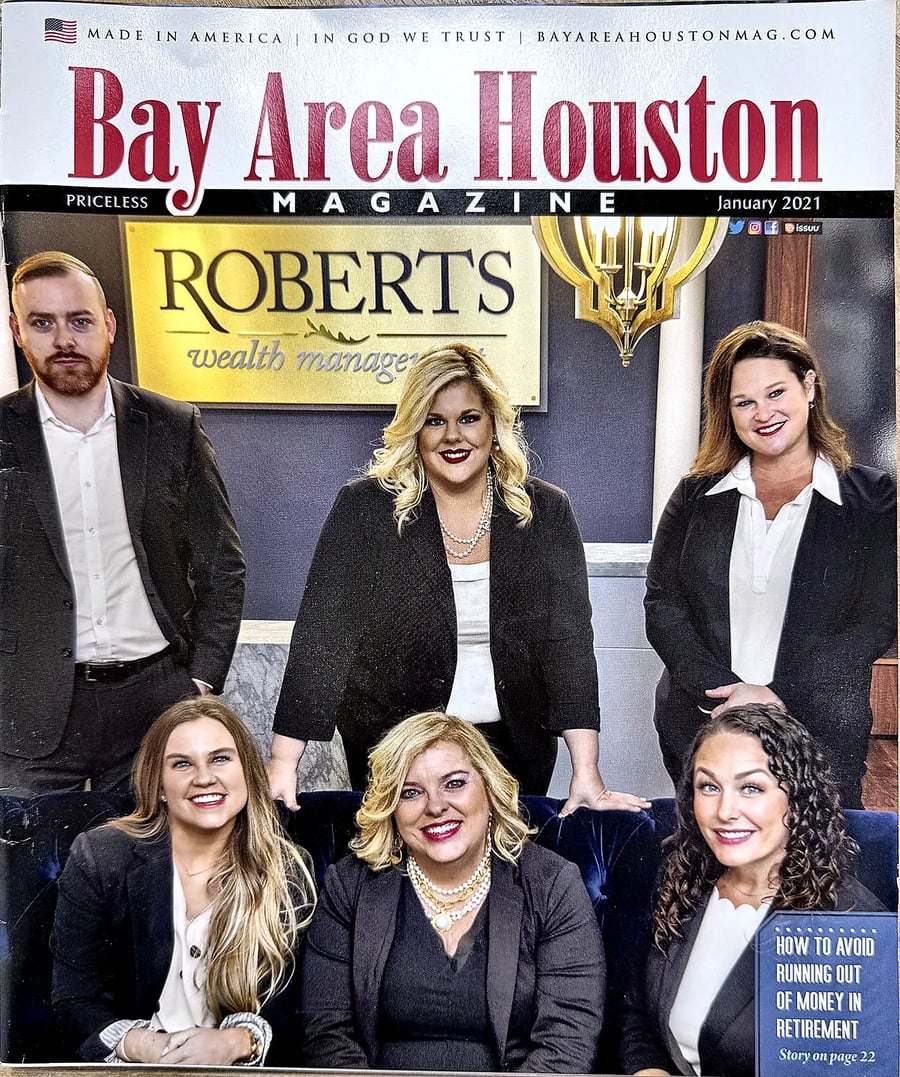 Bay Area Houston Magazine January 2021 cover featuring the Roberts Wealth Management team