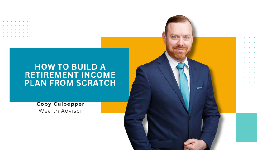 Impact Partners Financial | how-to-build-a-retirement-income-plan-from-scratch